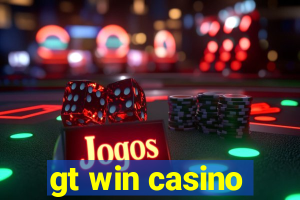 gt win casino